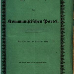 خرید و دانلود نسخه کامل کتاب Manifest der Kommunistischen Partei. Veröffentlicht im Februar 1848