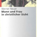 خرید و دانلود نسخه کامل کتاب Mann und Frau in christlicher Sich