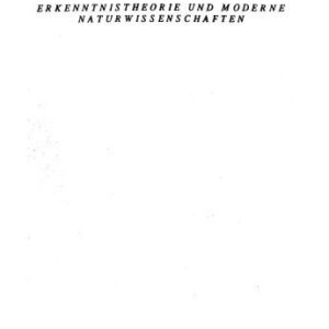 خرید و دانلود نسخه کامل کتاب Mantık ve modern doğa bilimleri: Sempozyum, 21-22.3.1991 Istanbul = Erkenntnistheorie und moderne Naturwissenschaften : Symposion, 21-22.3.1991 Istanbul