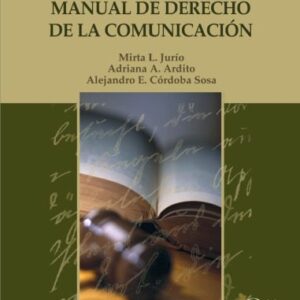خرید و دانلود نسخه کامل کتاب Manual de derecho de la comunicación