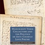 خرید و دانلود نسخه کامل کتاب Manuscript Verse Collectors and the Politics of Anti-Courtly Love Poetry