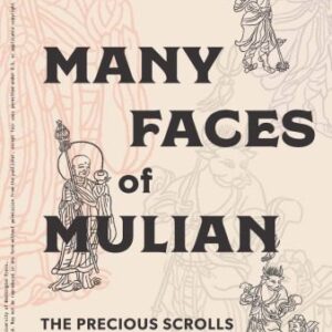 خرید و دانلود نسخه کامل کتاب Many Faces of Mulian: The Precious Scrolls of Late Imperial China