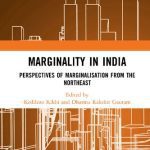 خرید و دانلود نسخه کامل کتاب Marginality in India: Perspectives of Marginalisation from the Northeast