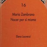 خرید و دانلود نسخه کامل کتاب María Zambrano: Nacer por sí misma