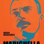 خرید و دانلود نسخه کامل کتاب Marighella – O Guerrilheiro que incendiou o Mundo