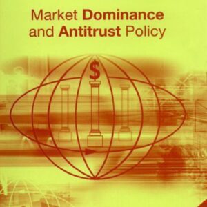 خرید و دانلود نسخه کامل کتاب Market Dominance and Antitrust Policy