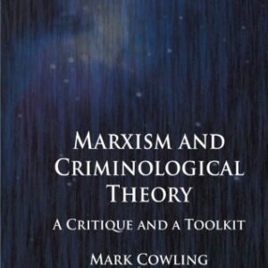 خرید و دانلود نسخه کامل کتاب Marxism and Criminological Theory: A Critique and a Toolkit