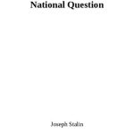 خرید و دانلود نسخه کامل کتاب Marxism and the National Question