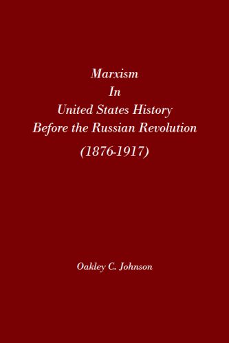 خرید و دانلود نسخه کامل کتاب Marxism in United States history before the Russian Revolution (1876-1917)_68ea5d8e98184.jpeg خرید و دانلود نسخه کامل کتاب Marxism in United States history before the Russian Revolution (1876-1917)