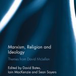 خرید و دانلود نسخه کامل کتاب Marxism, Religion and Ideology: Themes From David McLellan