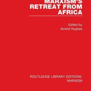 خرید و دانلود نسخه کامل کتاب Marxism’s Retreat From Africa