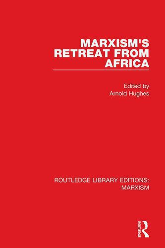 خرید و دانلود نسخه کامل کتاب Marxism’s Retreat From Africa_68e7e54d6a3cd.jpeg خرید و دانلود نسخه کامل کتاب Marxism’s Retreat From Africa