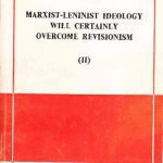 خرید و دانلود نسخه کامل کتاب Marxist-Leninist ideology will certainly overcome revisionism