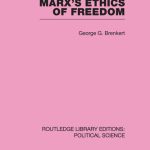 خرید و دانلود نسخه کامل کتاب Marx’s Ethics of Freedom