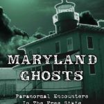 خرید و دانلود نسخه کامل کتاب Maryland Ghosts: Paranormal Encounters in the Free State