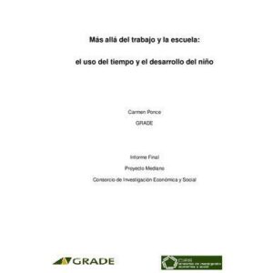 خرید و دانلود نسخه کامل کتاب Más allá del trabajo y la escuela: el uso del tiempo y el desarrollo del niño