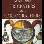 خرید و دانلود نسخه کامل کتاب Masons, Tricksters and Cartographers: Comparative Studies in the Sociology of Scientific and Indigenous Knowledge