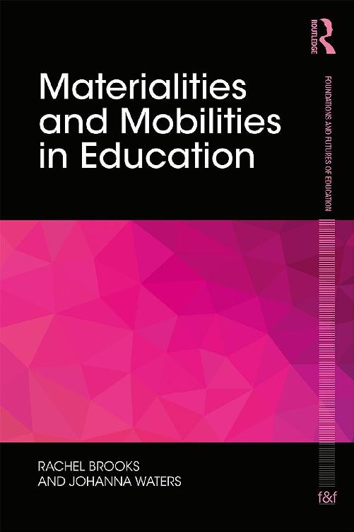 خرید و دانلود نسخه کامل کتاب Materialities and Mobilities in Education (Foundations and Futures of Education)_68f8d405c857e.jpeg خرید و دانلود نسخه کامل کتاب Materialities and Mobilities in Education (Foundations and Futures of Education)