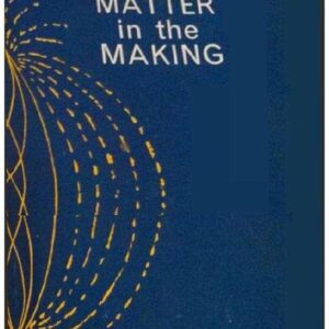 خرید و دانلود نسخه کامل کتاب Matter in the Making