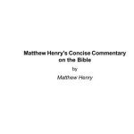 خرید و دانلود نسخه کامل کتاب Matthew Henry’s Concise Commentary on the Bible