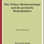 خرید و دانلود نسخه کامل کتاب Max Webers Rechtssoziologie und die juristische Methodenlehre