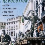 خرید و دانلود نسخه کامل کتاب Mecca of Revolution: Algeria, Decolonization, and the Third World Order