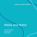 خرید و دانلود نسخه کامل کتاب Media and Water: Communication, Culture and Perception
