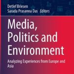 خرید و دانلود نسخه کامل کتاب Media, Politics and Environment: Analyzing Experiences from Europe and Asia
