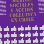 خرید و دانلود نسخه کامل کتاب Medios Sociales y Acción Colectiva en Chile