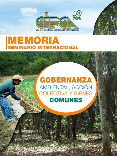 خرید و دانلود نسخه کامل کتاب Memoria del Seminario Internacional Gobernanza Ambiental, Acción Colectiva y Bienes Comunes (9-10 de noviembre, 2021)_68f834ae6c23b.jpeg خرید و دانلود نسخه کامل کتاب Memoria del Seminario Internacional Gobernanza Ambiental, Acción Colectiva y Bienes Comunes (9-10 de noviembre, 2021)