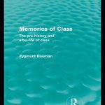 خرید و دانلود نسخه کامل کتاب Memories of Class: The Pre-History and After-Life of Class