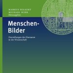 خرید و دانلود نسخه کامل کتاب Menschen-Bilder: Darstellungen des Humanen in der Wissenschaft