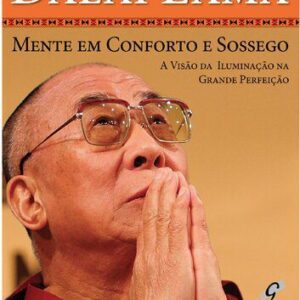 خرید و دانلود نسخه کامل کتاب MENTE EM CONFORTO E SOSSEGO: A visão da Iluminação na Grande Perfeição