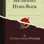 خرید و دانلود نسخه کامل کتاب Methodist Hymn-Book