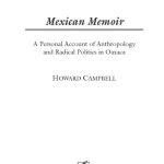 خرید و دانلود نسخه کامل کتاب Mexican Memoir: A Personal Account of Anthropology and Radical Politics in Oaxaca