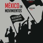 خرید و دانلود نسخه کامل کتاب México en movimientos. Resistencias y alternativas