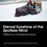 خرید و دانلود نسخه کامل کتاب Michel Gondry’s Eternal Sunshine of the Spotless Mind (Philosophers on Film)