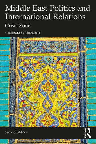 خرید و دانلود نسخه کامل کتاب Middle East Politics and International Relations: Crisis Zone_68f69e8502b1d.jpeg خرید و دانلود نسخه کامل کتاب Middle East Politics and International Relations: Crisis Zone