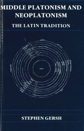 خرید و دانلود نسخه کامل کتاب Middle Platonism and Neoplatonism. The Latin Tradition, 2 vols_68fed2cb4d2ec.jpeg خرید و دانلود نسخه کامل کتاب Middle Platonism and Neoplatonism. The Latin Tradition, 2 vols