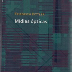 خرید و دانلود نسخه کامل کتاب Mídias Ópticas – Curso em Berlim, 1999