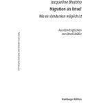 خرید و دانلود نسخه کامل کتاب Migration als Krise? Wie ein Umdenken möglich ist