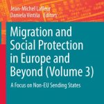 خرید و دانلود نسخه کامل کتاب Migration and Social Protection in Europe and Beyond (Volume 3): A Focus on Non-EU Sending States