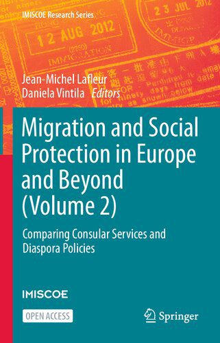 خرید و دانلود نسخه کامل کتاب Migration and Social Protection in Europe and Beyond (Volume 2): Comparing Consular Services and Diaspora Policies_68e8cc98c4567.jpeg خرید و دانلود نسخه کامل کتاب Migration and Social Protection in Europe and Beyond (Volume 2): Comparing Consular Services and Diaspora Policies