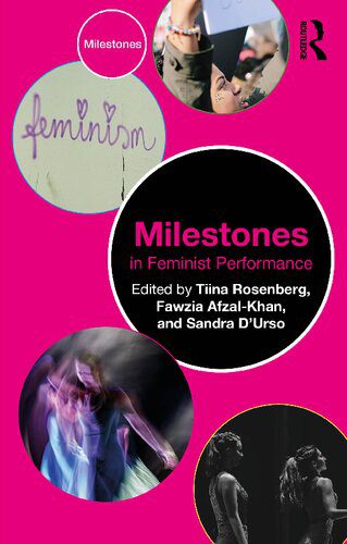 خرید و دانلود نسخه کامل کتاب Milestones in Feminist Performance_68e58d3dc7923.jpeg خرید و دانلود نسخه کامل کتاب Milestones in Feminist Performance