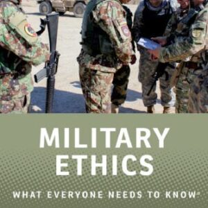 خرید و دانلود نسخه کامل کتاب Military Ethics: What Everyone Needs to Know®