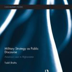 خرید و دانلود نسخه کامل کتاب Military Strategy as Public Discourse: America’s war in Afghanistan