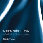 خرید و دانلود نسخه کامل کتاب Minority Rights in Turkey: A Battlefield for Europeanization