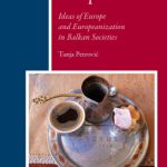 خرید و دانلود نسخه کامل کتاب Mirroring Europe: Ideas of Europe and Europeanization in Balkan Societies