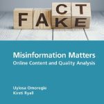 خرید و دانلود نسخه کامل کتاب Misinformation Matters: Online Content and Quality Analysis