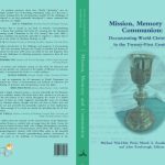 خرید و دانلود نسخه کامل کتاب Mission, Memory and Communion: Documenting World Christianity in the Twenty-First Century
